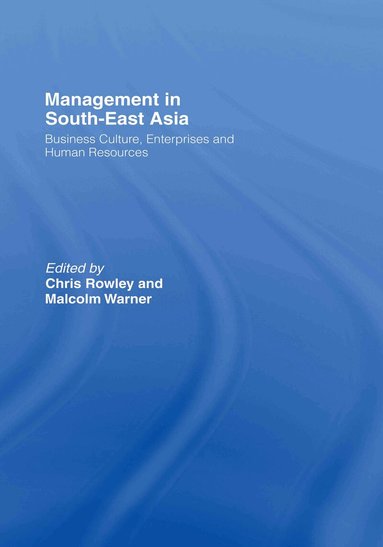 Chris Rowley, Malcolm Warner - Management in South-East Asia, Inbunden