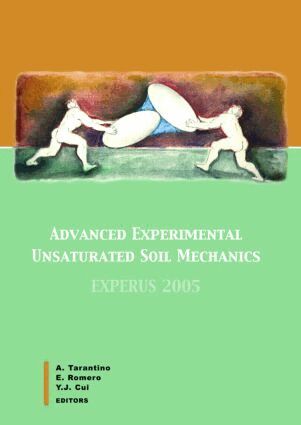 Alessandro Tarantino, E. Romero, Y.J. Cui - Advanced Experimental Unsaturated Soil Mechanics, Inbunden