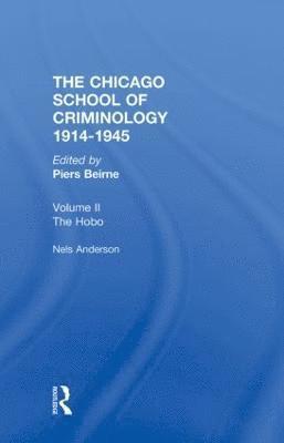 CHICAGO SCHOOL CRIMINOLOGY Volume 2 1