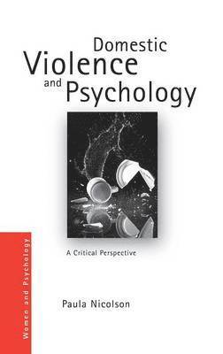 Domestic Violence and Psychology 1