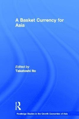A Basket Currency for Asia 1