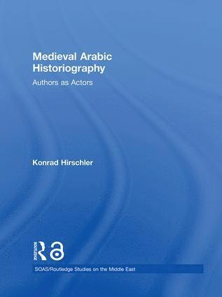 bokomslag Medieval Arabic Historiography