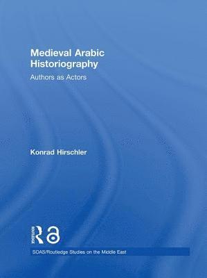 Medieval Arabic Historiography 1