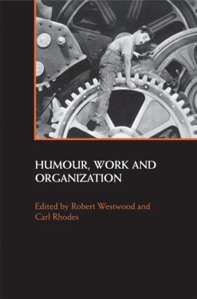 Robert Westwood, Carl Rhodes - Humour, Work and Organization, Häftad