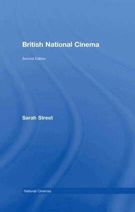 Sarah Street - British National Cinema, Inbunden