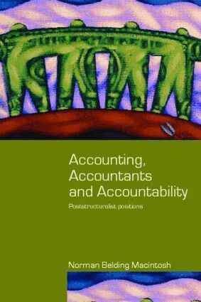 Norman Macintosh - Accounting, Accountants and Accountability, Häftad