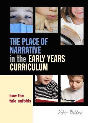 bokomslag Place of Narrative in the Early Years Curriculum