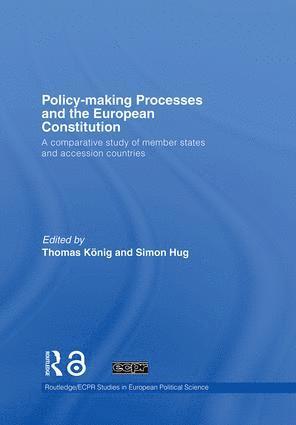 Policy-Making Processes and the European Constitution 1