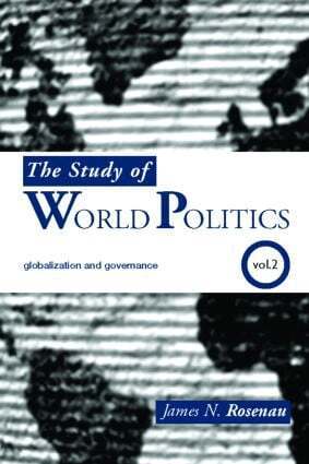 James N. Rosenau - Study of World Politics, Häftad