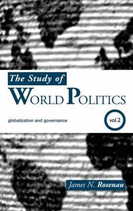 James N. Rosenau - Study of World Politics, Inbunden
