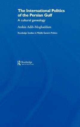 International Politics of the Persian Gulf 1