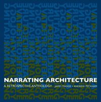 bokomslag Narrating Architecture