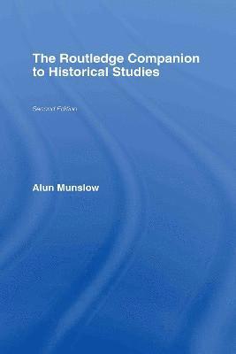 The Routledge Companion to Historical Studies 1