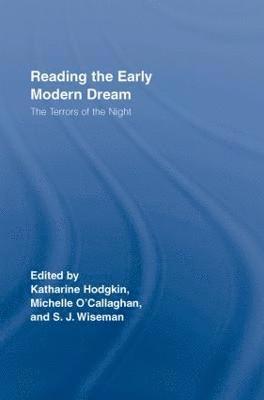 Reading the Early Modern Dream 1