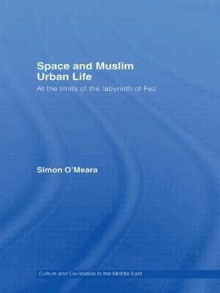 bokomslag Space and Muslim Urban Life