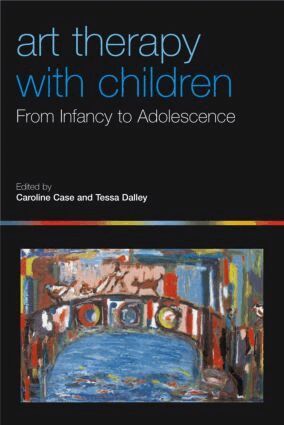 Caroline Case, Tessa Dalley - Art Therapy with Children, Häftad