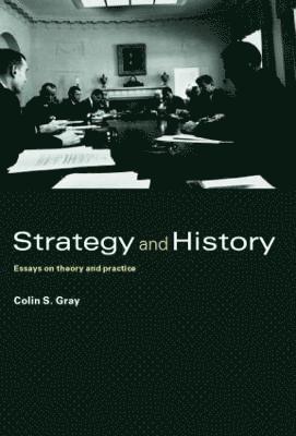 Strategy and History 1