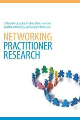 bokomslag Networking Practitioner Research