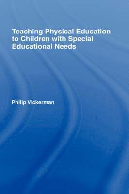 Teaching Physical Education to Children with Special Educational Needs 1