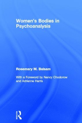 Women's Bodies in Psychoanalysis 1