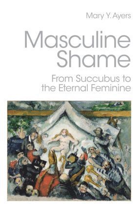 bokomslag Masculine Shame