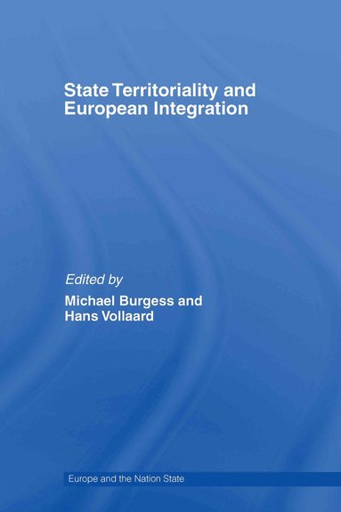 bokomslag State Territoriality and European Integration