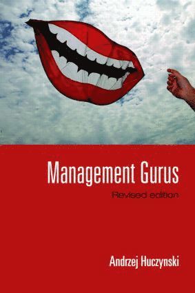 bokomslag Management Gurus, Revised Edition