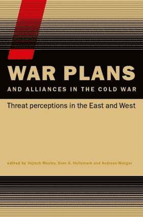 Vojtech Mastny, Sven S. Holtsmark, Andreas Wenger, USA) Mastny, Vojtech (National Security Archive, George Washington University, Washington DC, Norway) Holtsmark, Sven S. (Norwegian Institute for Defence Studies, Oslo, Switzerland) Wenger, Andreas (Centre for Security Studies, ETH Zurich - War Plans and Alliances in the Cold War, Inbunden