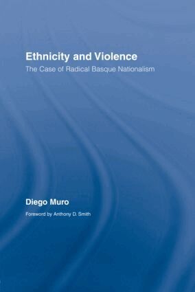 Diego Muro - Ethnicity and Violence, Inbunden