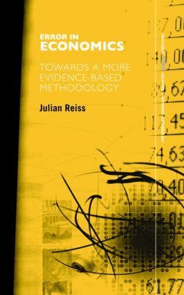 Julian Reiss - Error in Economics, Inbunden
