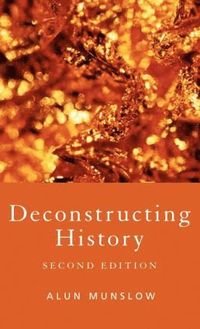 bokomslag Deconstructing History