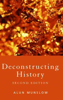 bokomslag Deconstructing History