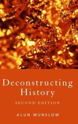 Deconstructing History 1