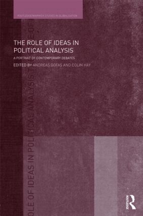 Andreas Gofas, Colin Hay - Role of Ideas in Political Analysis, Inbunden