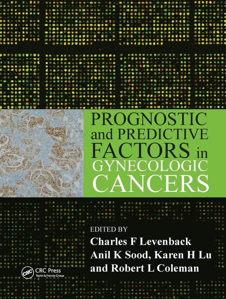 Prognostic and Predictive Factors in Gynecologic Cancers 1