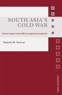 bokomslag South Asia's Cold War