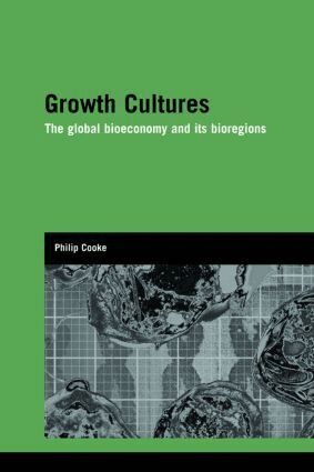 Philip Cooke - Growth Cultures, Inbunden