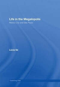 bokomslag Life in the Megalopolis