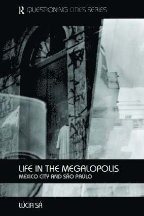 Life in the Megalopolis 1