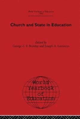 George Z. F. Bereday, Joseph A. Lauwerys - World Yearbook of Education 1966, Inbunden