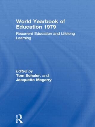 Tom Schuler, Jacquetta Megarry - World Yearbook of Education 1979, Inbunden