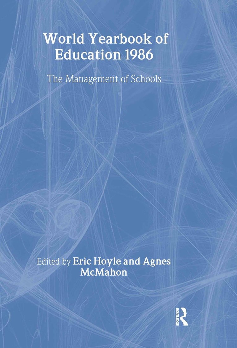 Eric Hoyle, Stanley McMahon - World Yearbook of Education 1986, Inbunden