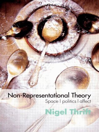 Nigel Thrift - Non-Representational Theory, Häftad