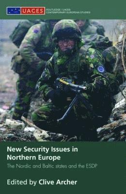 New Security Issues in Northern Europe 1