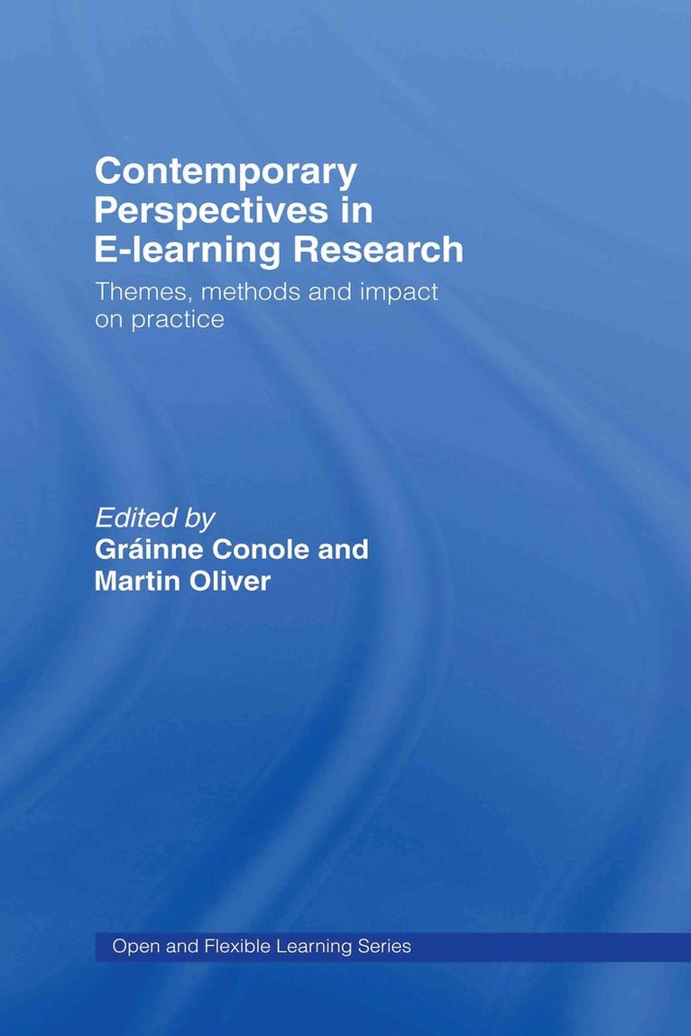 Contemporary Perspectives in E-Learning Research 1