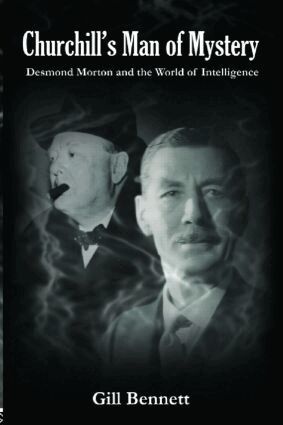 Gill Bennett - Churchill's Man of Mystery, Inbunden