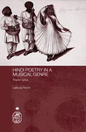 Lalita du Perron - Hindi Poetry in a Musical Genre, Inbunden