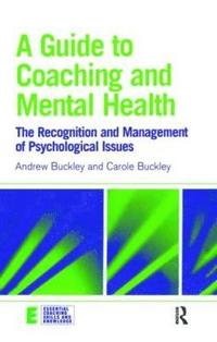 bokomslag A Guide to Coaching and Mental Health