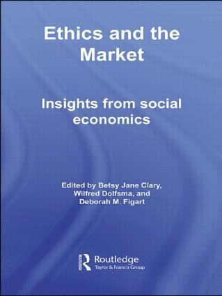 bokomslag Ethics and the Market