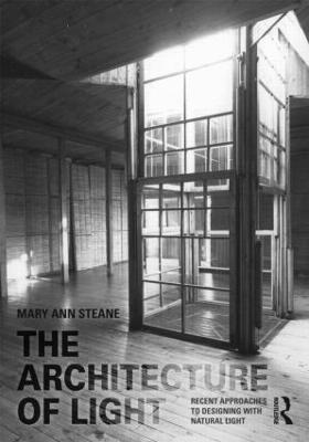 Mary Ann Steane, UK) Steane, Mary Ann (University of Cambridge - Architecture of Light, Häftad